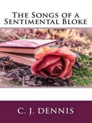 cover image of The Songs of a Sentimental Bloke